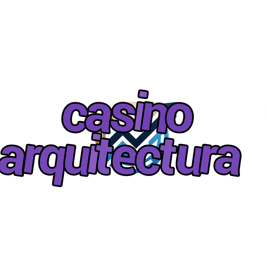 casino arquitectura